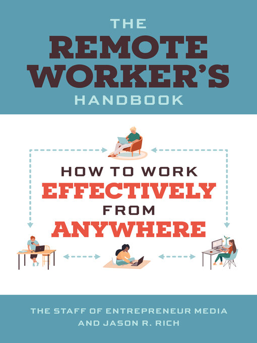 Title details for The Remote Worker's Handbook by The Staff of Entrepreneur Media - Available